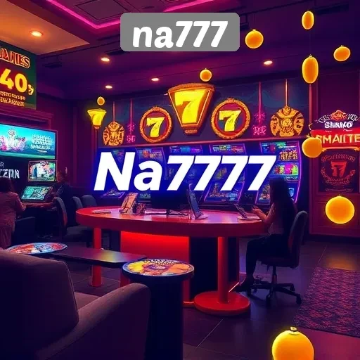 Pengalaman Bermain yang Menarik di Na777 untuk Semua Usia