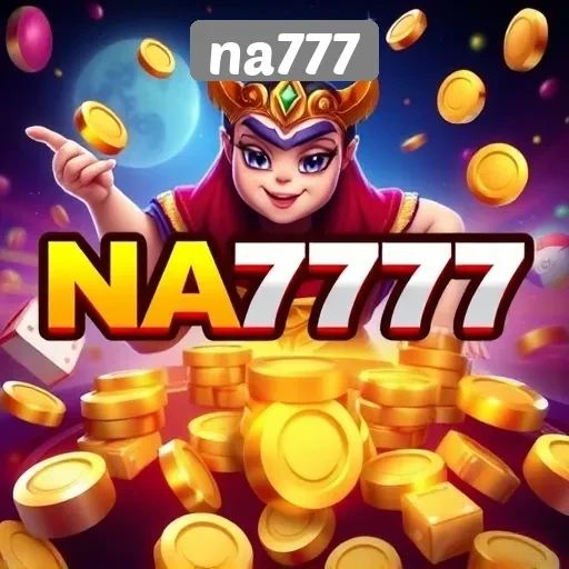 Menelusuri Fitur dan Keunggulan Situs Game NA777